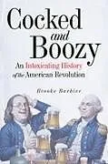 Fester Einband Cocked and Boozy von Brooke Barbier