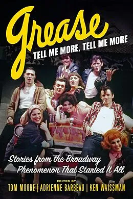 E-Book (pdf) Grease, Tell Me More, Tell Me More von Tom Moore