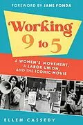 E-Book (epub) Working 9 to 5 von Ellen Cassedy