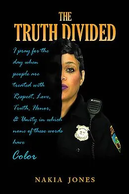 E-Book (epub) Truth Divided von Nakia Jones