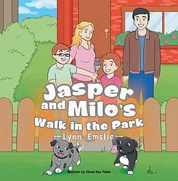 E-Book (epub) Jasper And Milo's Walk In The Park von Lynn Emslie