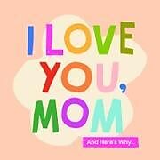 Livre Relié I Love You, Mom de Olivia Herrick