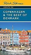 Couverture cartonnée Rick Steves Snapshot Copenhagen & the Best of Denmark (Sixth Edition) de Rick Steves