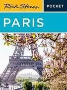 Kartonierter Einband Rick Steves Pocket Paris (Sixth Edition) von Gene Openshaw, Rick Steves, Steve Smith