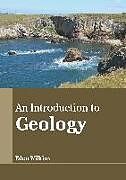 Fester Einband An Introduction to Geology von 