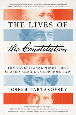 E-Book (epub) The Lives of the Constitution von Joseph Tartakovsky
