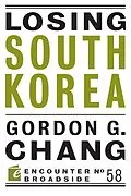 E-Book (epub) Losing South Korea von Gordon G. Chang