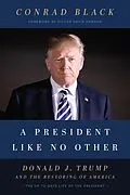 E-Book (epub) A President Like No Other von Conrad Black