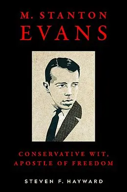 E-Book (epub) M. Stanton Evans von Steven F. Hayward