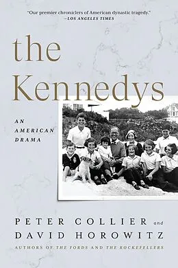 E-Book (epub) The Kennedys von Peter Collier, David Horowitz