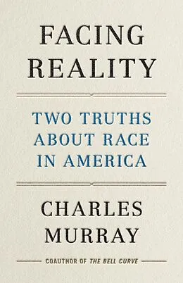 E-Book (epub) Facing Reality von Charles Murray