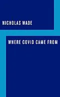E-Book (epub) Where COVID Came From von Nicholas Wade