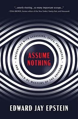 E-Book (epub) Assume Nothing von Edward Jay Epstein