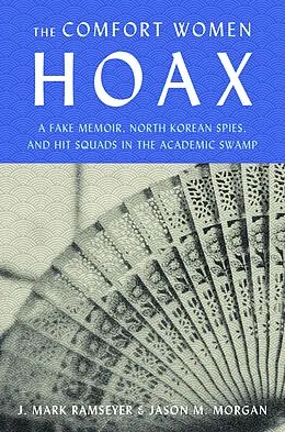E-Book (epub) The Comfort Women Hoax von J. Mark Ramseyer, Jason M. Morgan