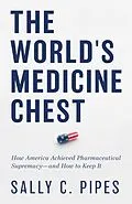 E-Book (epub) The World's Medicine Chest von Sally C. Pipes
