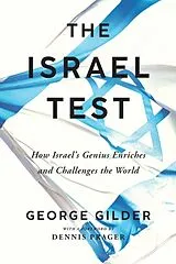 Kartonierter Einband The Israel Test von George Gilder