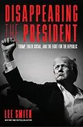 E-Book (epub) Disappearing the President von Lee Smith