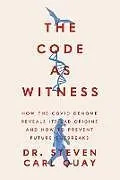 Fester Einband The Code as Witness von Steven Carl Quay