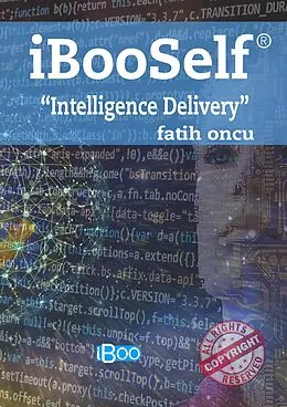 E-Book (epub) iBooSelf "Intelligence Delivery" von Fatih Oncu