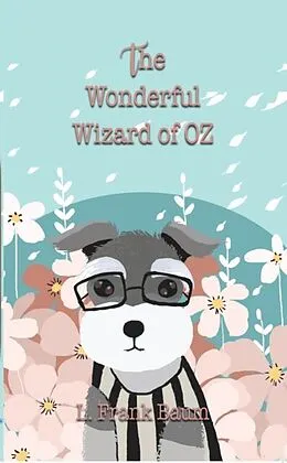 E-Book (epub) The Wonderful Wizard of Oz von L. Frank Baum