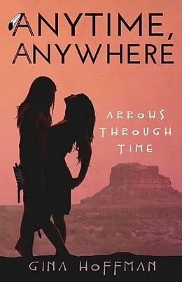 E-Book (epub) Anytime, Anywhere von Gina Hoffman