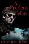 E-Book (epub) A Prudent Man von Shelby Kent-Stewart