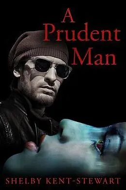 E-Book (epub) A Prudent Man von Shelby Kent-Stewart
