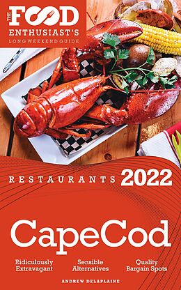 eBook (epub) 2022 Cape Cod Restaurants de Andrew Delaplaine