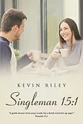 E-Book (epub) Singleman 15:1 von Kevin Riley
