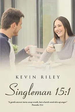 E-Book (epub) Singleman 15:1 von Kevin Riley