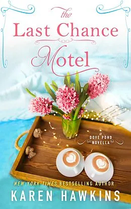 E-Book (epub) Last Chance Motel von Karen Hawkins