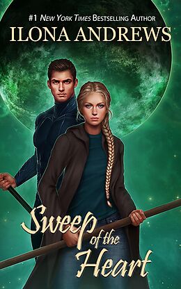 eBook (epub) Sweep of the Heart de Ilona Andrews