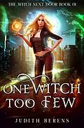 E-Book (epub) One Witch too Few von Michael Anderle, Martha Carr