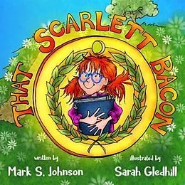E-Book (epub) That Scarlett Bacon von Mark Johnson