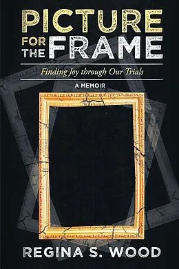 E-Book (epub) Picture for the Frame von Regina S. S. Wood