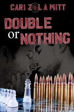 E-Book (epub) Double or Nothing (Double Trouble, #1) von Cari Z., L. A. Witt