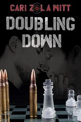 E-Book (epub) Doubling Down (Double Trouble, #2) von Cari Z., L. A. Witt