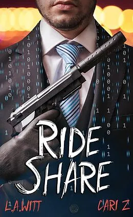 E-Book (epub) Ride Share (The Collective, #1) von Cari Z., L. A. Witt