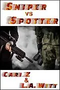 E-Book (epub) Sniper vs. Spotter (Hitman vs. Hitman, #2) von Cari Z., L. A. Witt