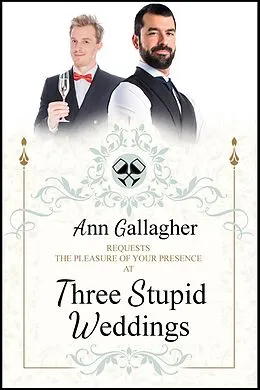 E-Book (epub) Three Stupid Weddings von Ann Gallagher