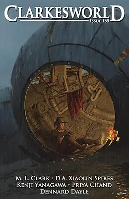 E-Book (epub) Clarkesworld Magazine Issue 165 von Neil Clarke, M. L. Clark, D. A. Xiaolin Spires