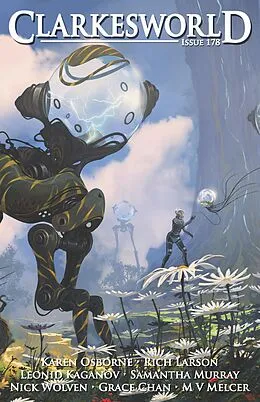 E-Book (epub) Clarkesworld Magazine Issue 178 von Neil Clarke, Karen Osborne, Grace Chan