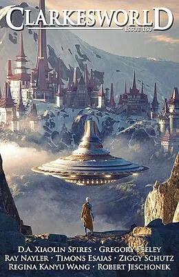 E-Book (epub) Clarkesworld Magazine Issue 180 von Neil Clarke, D. A. Xiaolin Spires, Gregory Feeley