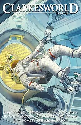E-Book (epub) Clarkesworld Magazine Issue 181 von Neil Clarke, Lavie Tidhar, Fei Dao