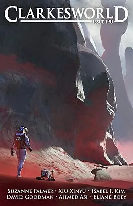 E-Book (epub) Clarkesworld Magazine Issue 190 von Neil Clarke, Eliane Boey, Ahmed Asi