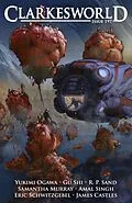 E-Book (epub) Clarkesworld Magazine Issue 197 von Neil Clarke, Yukimi Ogawa, Gu Shi