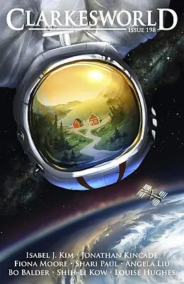 E-Book (epub) Clarkesworld Magazine Issue 198 von Neil Clarke, Bo Balder, Isabel J. Kim