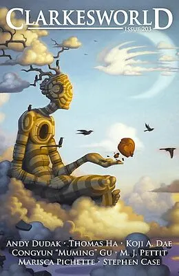 E-Book (epub) Clarkesworld Magazine Issue 203 von Neil Clarke, Andy Dudak, Congyun 'Mu Ming' Gu