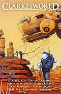 E-Book (epub) Clarkesworld Magazine Issue 209 von Neil Clarke, H. H. Pak, Rajeev Prasad