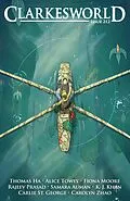 E-Book (epub) Clarkesworld Magazine Issue 212 von Neil Clarke, Alice Towey, Thomas Ha